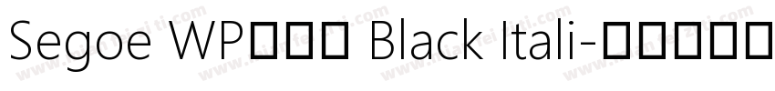 Segoe WP兰亭黑 Black Itali字体转换